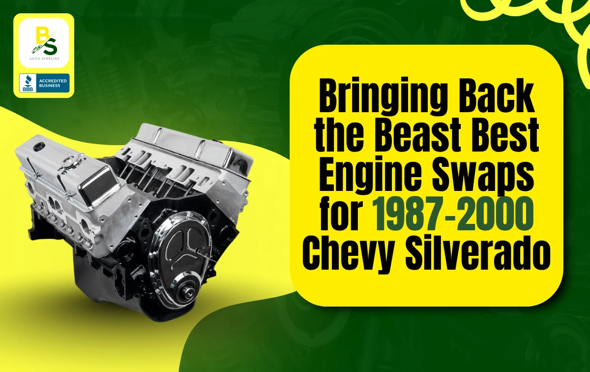 Bringing Back the Beast: Best Engine Swaps for 1987–2000 Chevy Silverado