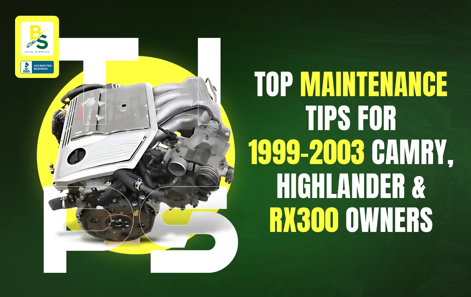 Top Maintenance Tips for 1999–2003 Camry, Highlander & RX300 Owners