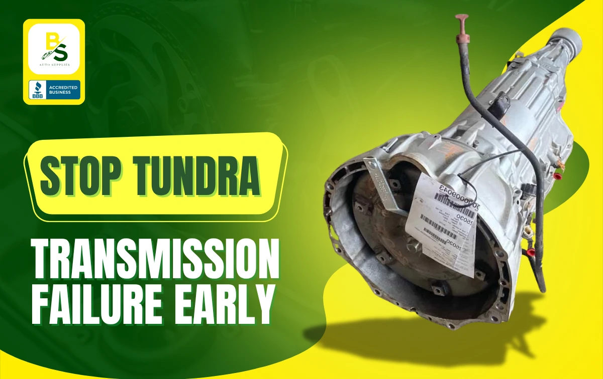 How to Spot Early Transmission Failure in Your 1998–2000 Toyota Tundra 4x4