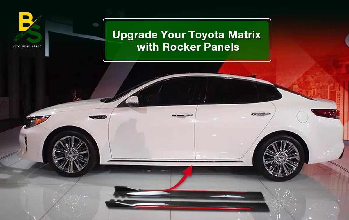 Transform Your Toyota Matrix Look with Quality Rocker Panels